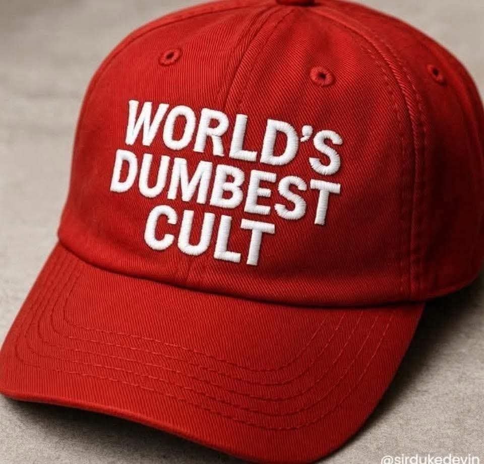 Maga - World's dumbest cult